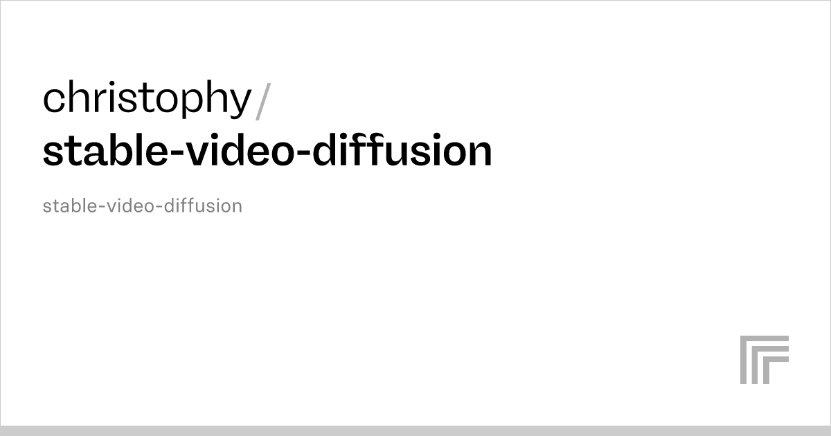 Christophy Stable Video Diffusion Run With An API On Replicate