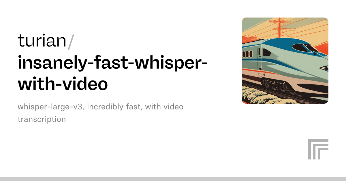Turian Insanely Fast Whisper With Video Run With An API On Replicate