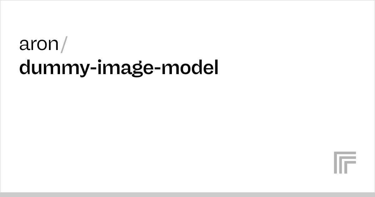 aron/dummy-image-model – Run with an API on Replicate