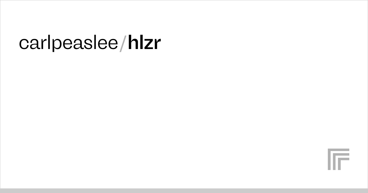 Carlpeaslee hlzr api reference