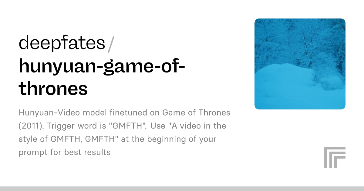 Versions – deepfates/hunyuan-game-of-thrones – Replicate