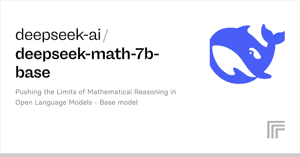 deepseek-ai/deepseek-math-7b-base – Run with an API on Replicate