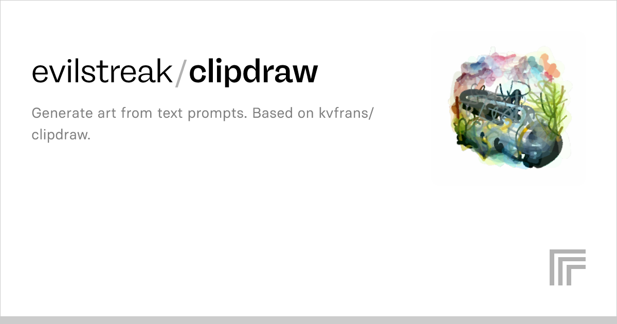 evilstreak/clipdraw Run with an API on Replicate