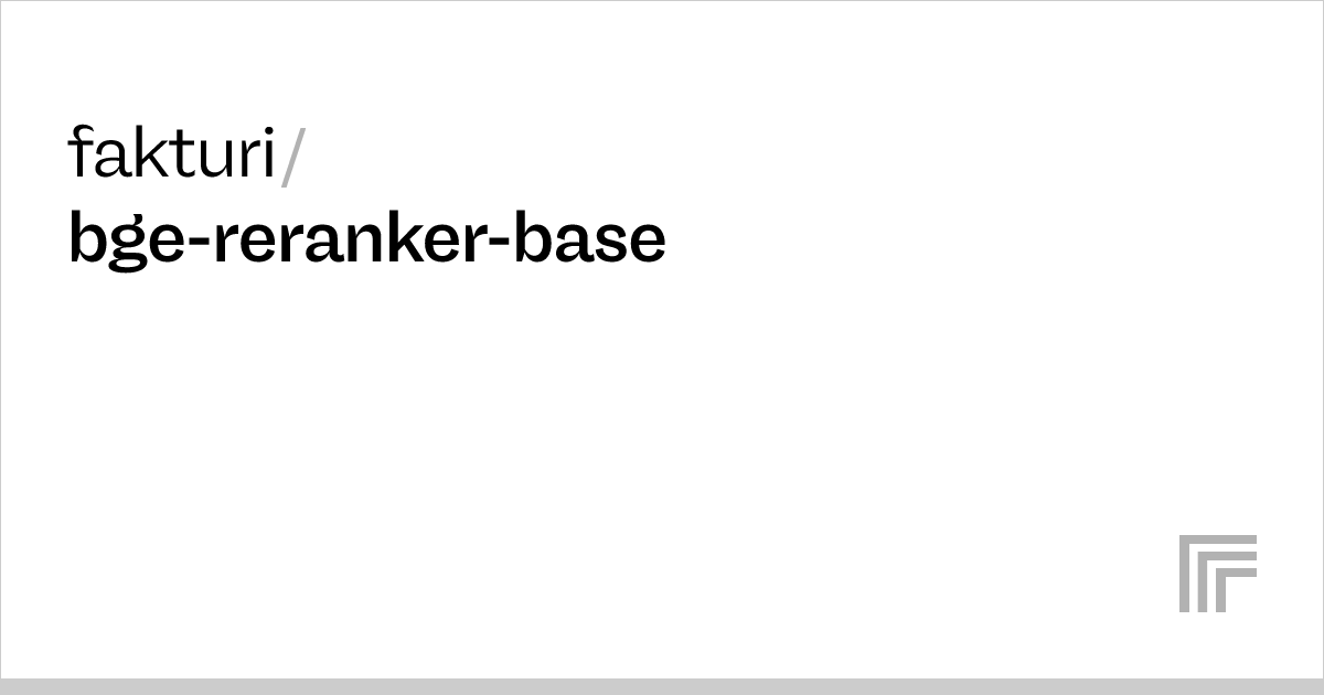 Examples – fakturi/bge-reranker-base – Replicate
