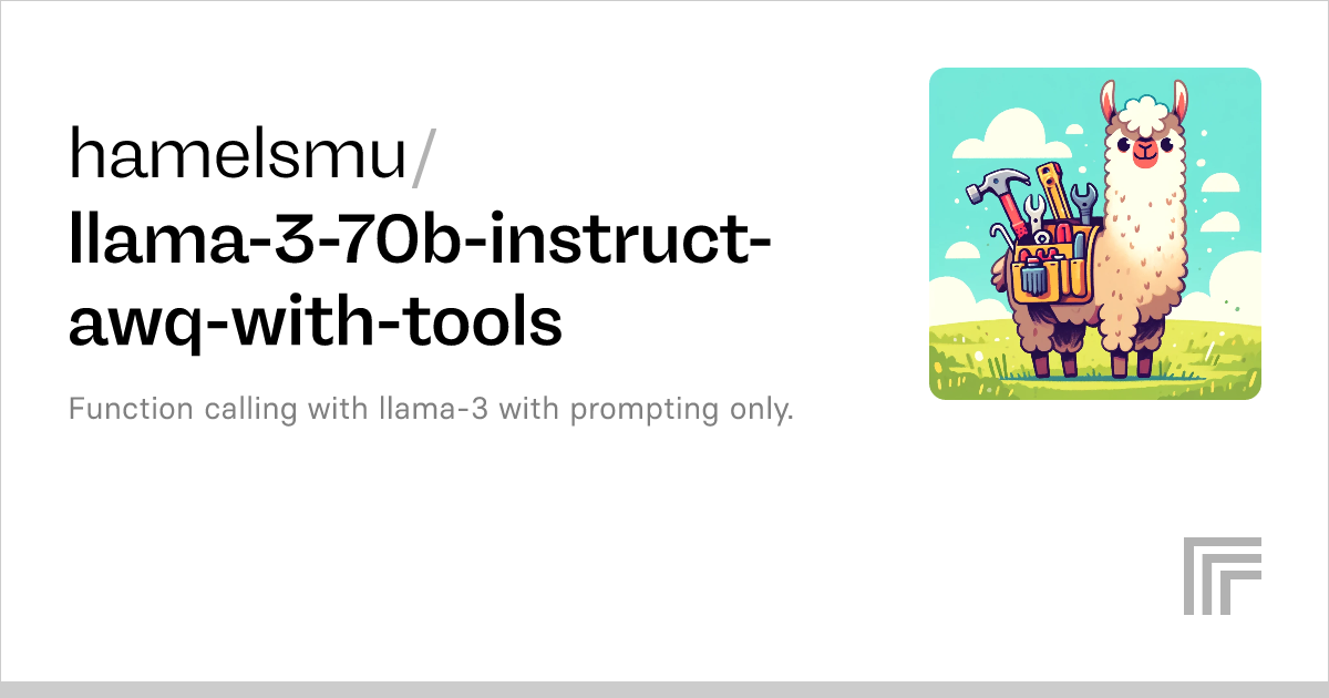 Hamelsmu/llama-3-70b-instruct-awq-with-tools – Run With An API On Replicate