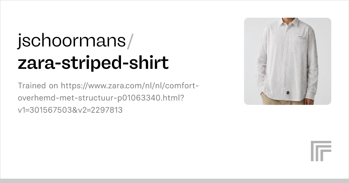 jschoormans/zarastripedshirt Run with an API on Replicate