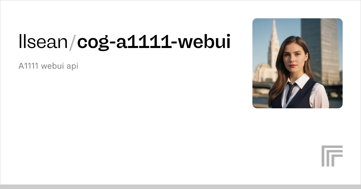 llsean/cog-a1111-webui | Run with an API on Replicate