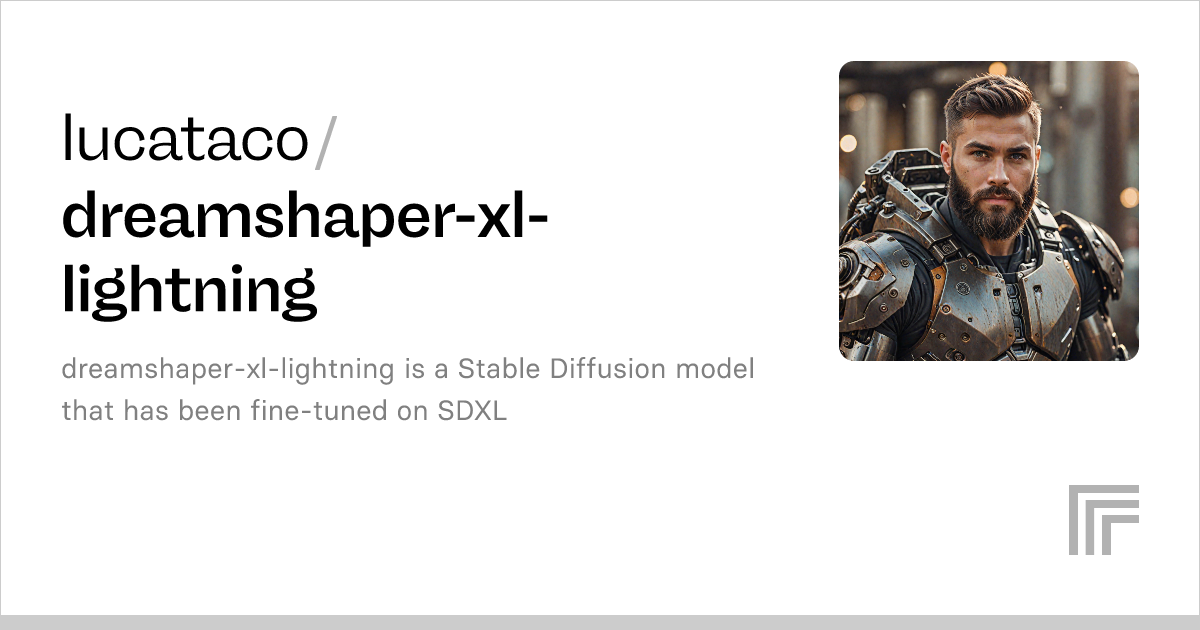 lucataco/dreamshaper-xl-lightning – Run with an API on Replicate