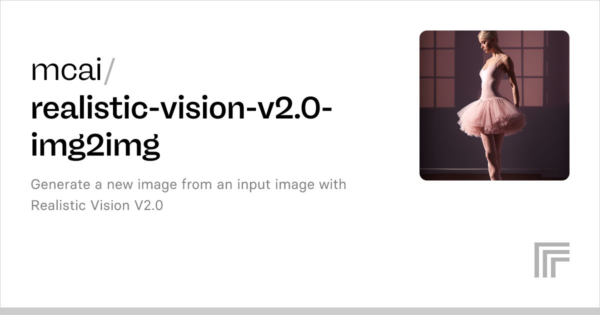 mcai/realisticvisionv2.0img2img Run with an API on Replicate