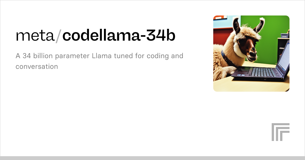 meta/codellama-34b – Run with an API on Replicate