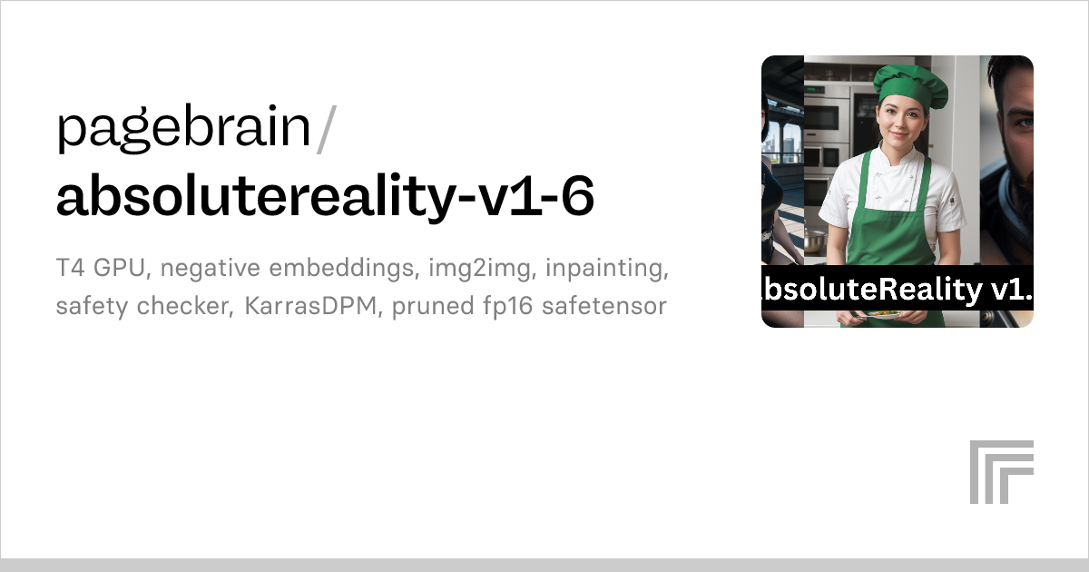 Examples pagebrain/absoluterealityv16 Replicate