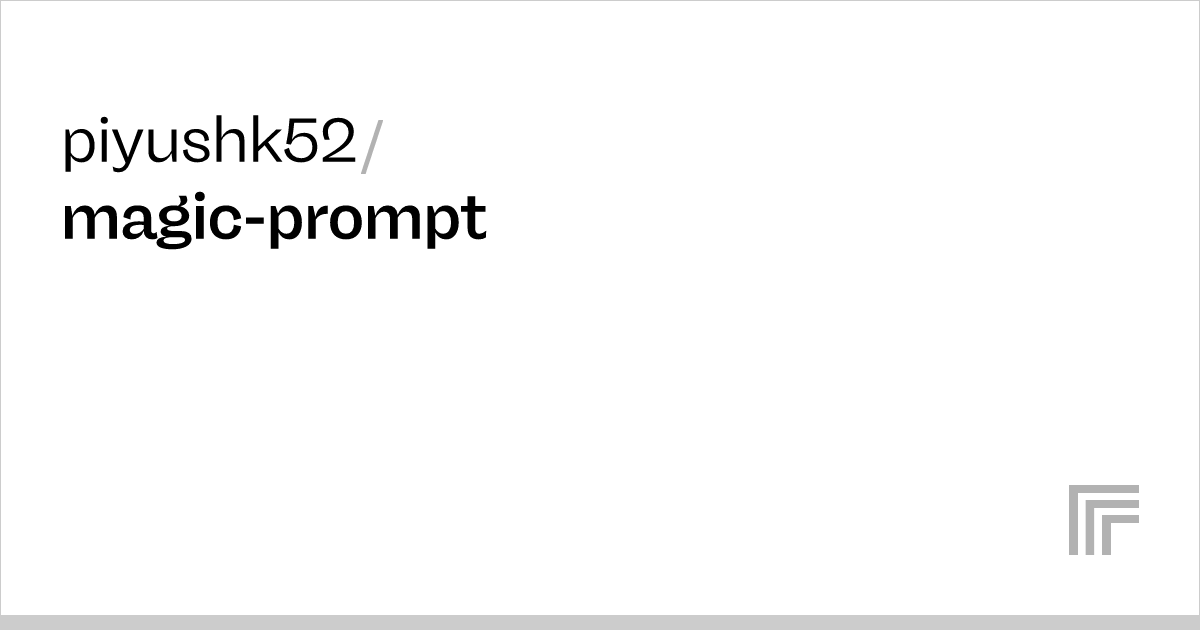 Piyushk52/magic-prompt – Run With An API On Replicate