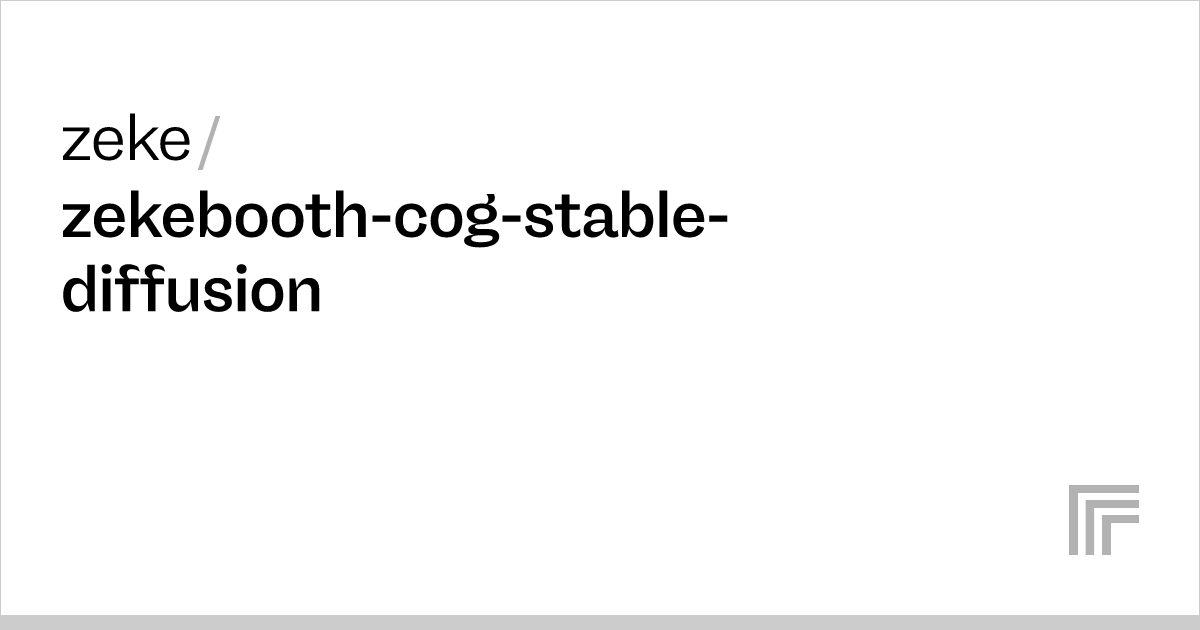 zeke/zekeboothcogstablediffusion Run with an API on Replicate